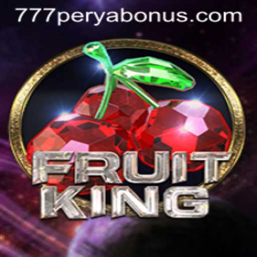 Dive into the Sweet World of FruitKing and the Thrill of 777perya